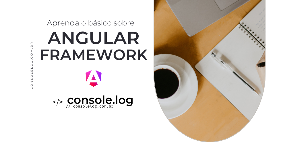 Aprenda o básico do Angular em alguns minutos