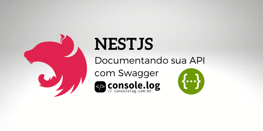 NestJS e Swagger: Automatize a geração de documentação para sua API